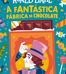 A Fantástica Fábrica de Chocolate
